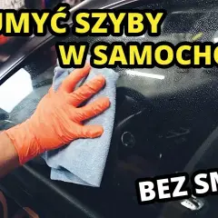 Jak umyć szyby w aucie bez smug? Metoda detailera!
